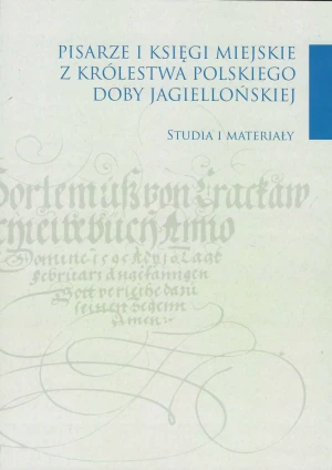 Pisarze i księgi miejskie z Królestwa Polskiego.. - Zdzisław Noga, Bartosz Drzewiecki - książka