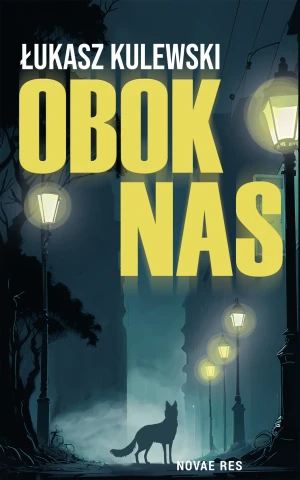 Obok nas - Łukasz Kulewski - książka