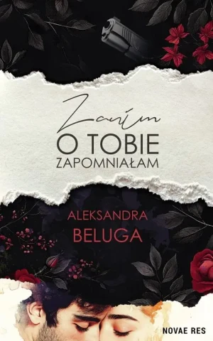 Zanim o tobie zapomniałam - Aleksandra Beluga - książka