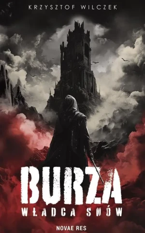 Burza. Władca Snów - Krzysztof Wilczek - książka