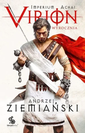 Virion. Wyrocznia. Tom 1 - Andrzej Ziemiański - książka