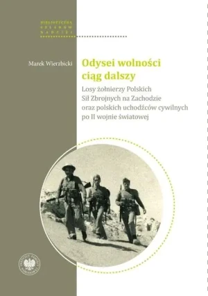 Odysei wolności ciąg dalszy - Marek Wierzbicki - książka