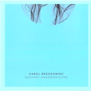 Gatunki anadromiczne - Karol Brzozowski - książka