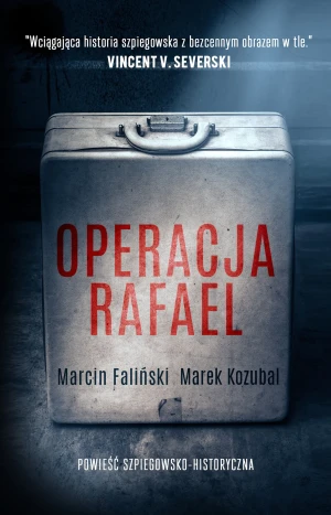 Operacja Rafael - Marcin Faliński, Marek Kozubal - książka