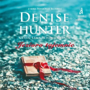 Pensjonat Bluebell. Jezioro tajemnic. Tom 1 - Denise Hunter - książka