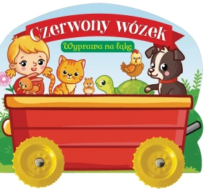 Czerwony wózek. Wyprawa na łąkę - Jul Łyskawa - książka