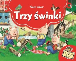 Trzy świnki. Rozkładane książeczki - Tony Wolf - książka
