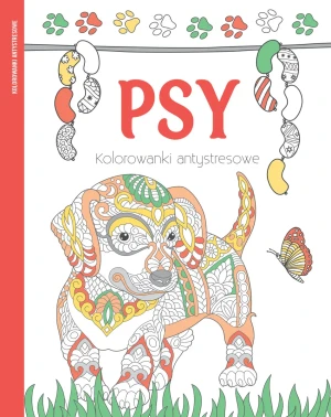 Psy. Kolorowanki antystresowe - Praca zbiorowa - książka