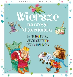 Wiersze naszego dzieciństwa - Maria Konopnicka - książka