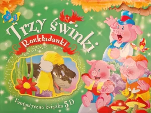 Fantastyczna książka 3D. Trzy świnki. Rozkładanki - Gian Luca Oliveri (ilustr.) - książka