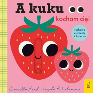 A kuku, kocham Cię! - Ingela P. Arrhenius - książka