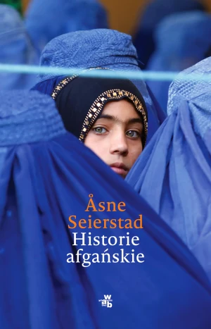 Historie afgańskie - Asne Seierstad - książka