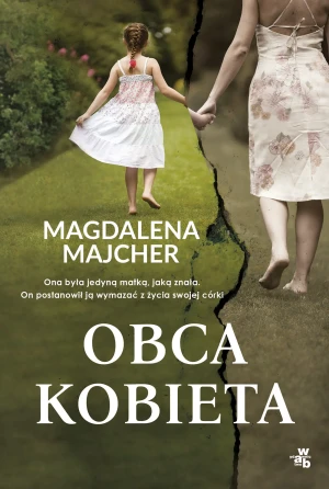 Obca kobieta - Magdalena Majcher - książka
