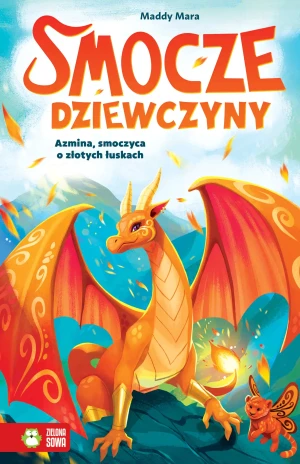 Azmina, smoczyca o złotych łuskach. Tom 1. Smocze dziewczyny - Thais Damiao - książka