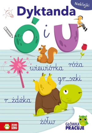 Główka pracuje. Dyktanda Ó i U - praca zbiorowa - książka