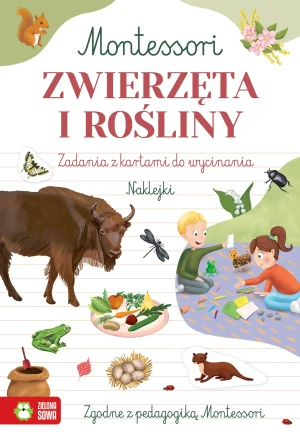Zeszyt Montessori. Zwierzęta i rośliny - Marcelina Gradowska - książka