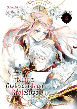 Nina z gwieździstego królestwa. Tom 8 - Rikachi - książka