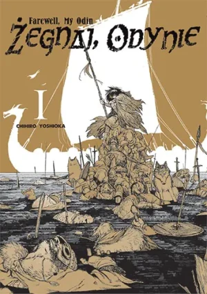 Żegnaj Odynie. Tom 1 - Yoshioka Chihiro - książka