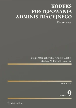 Kodeks postępowania administracyjnego. Komentarz - Wróbel Andrzej - książka