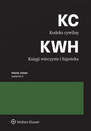 Kodeks cywilny. Księgi wieczyste i hipoteka - Opracowanie zbiorowe - książka