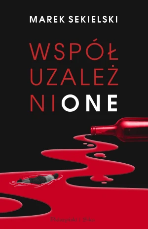 Współuzależnione - Marek Sekielski - książka