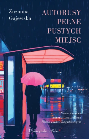 Autobusy pełne pustych miejsc. Duże Litery - Zuzanna Gajewska - książka