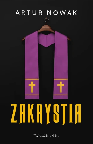 Zakrystia. Duże Litery - Artur Nowak - książka