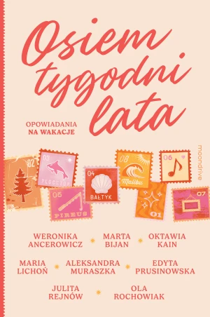 Osiem tygodni lata. Opowiadania na wakacje - M - książka