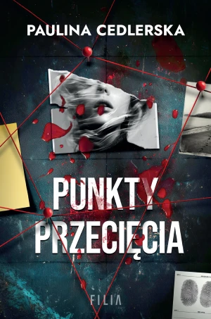 Punkty przecięcia - Paulina Cedlerska - książka