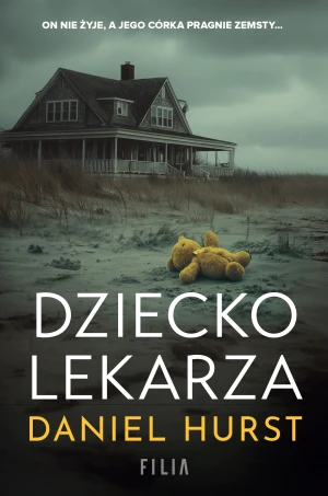 Dziecko lekarza - Daniel Hurst - książka
