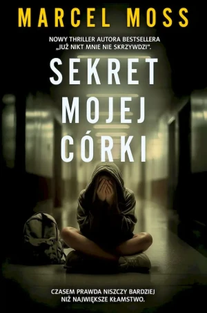 Sekret mojej córki wyd. specjalne - Marcel Moss - książka