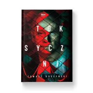 Toksyczni - Duszyński Tomasz - książka