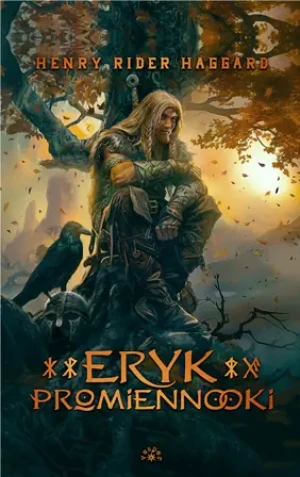 Eryk Promiennooki - Henry Rider Haggard - książka