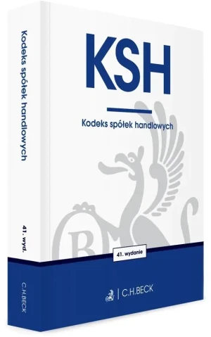 KSH. Kodeks spółek handlowych - Opracowanie zbiorowe - książka