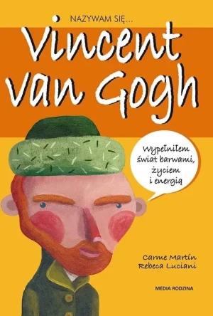 Nazywam się Vincent van Gogh - Anna Jęczmyk - książka