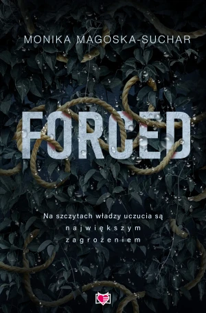 Forced - Monika Magoska-Suchar - książka
