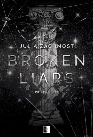 Potępienie. Broken Liars. Tom 1 (pocket) - Julia Zachmost - książka