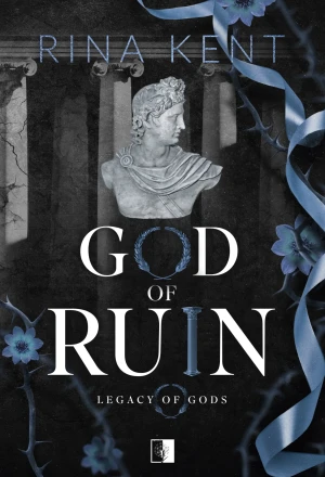God of Ruin. Seria Legacy of Gods. Tom 4 - Rina Kent - książka
