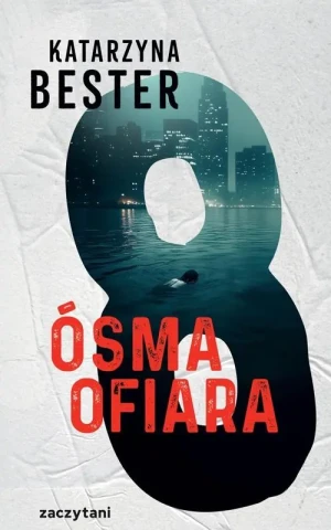 Ósma ofiara - Katarzyna Bester - książka