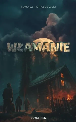 Włamanie - Tomasz Tomaszewski - książka