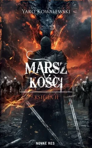 Marsz kości - Yaro Kowalewski - książka