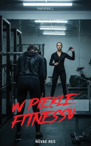 W piekle fitnessu - Hanna L. - książka