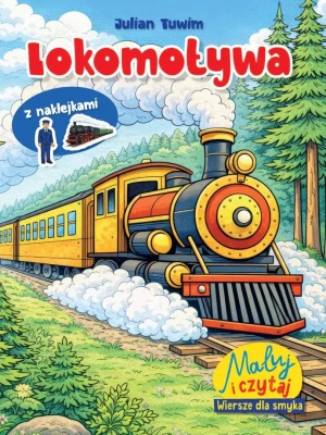 Maluj i czytaj. Wiersze dla smyka. Lokomotywa - Julian Tuwim - książka