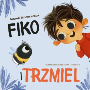 Fiko i trzmiel - Marek Maruszczak - książka