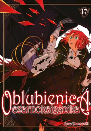 Oblubienica czarnoksiężnika #17 - Kore Yamazaki - książka