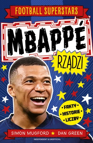 Mbappé rządzi. Football superstars - Dan Green - książka