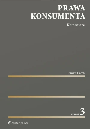 Prawa konsumenta. Komentarz - Tomasz Czech - książka