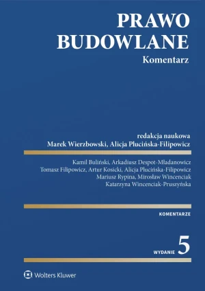 Prawo budowlane. Komentarz - Opracowanie zbiorowe - książka