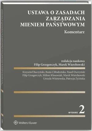 Ustawa o zasadach zarządzania mieniem państwowym. Komentarz - Opracowanie zbiorowe - książka