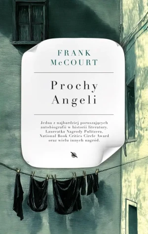Prochy Angeli - Frank McCourt - książka